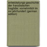 Entwickelungs-geschichte Der Französischen Tragödie: Vornehmlich Im Xvi Jahrhundert (german Edition) door Ebert Adolf