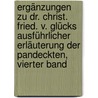 Ergänzungen zu Dr. Christ. Fried. V. Glücks ausführlicher Erläuterung der Pandeckten, Vierter Band by Karl Friedrich Von Reinhardt