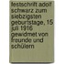 Festschrift Adolf Schwarz zum siebzigsten Geburtstage, 15 Juli 1916 gewidmet von Freunde und Schülern
