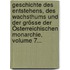 Geschichte Des Entstehens, Des Wachsthums Und Der Grösse Der Österreichischen Monarchie, Volume 7...