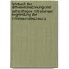 Lehrbuch Der Differentialrechnung Und Reihentheorie Mit Strenger Begründung Der Infinitesimalrechnung door Reinhold Hoppe
