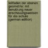Leitfaden Der Ebenen Geometrie: Mit Benutzung Neuer Anschauungsweisen Für Die Schule (German Edition)