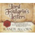 Lord Foulgrin's Letters: How To Strike Back At The Tyrant By Deceiving And Destroying His Human Vermin