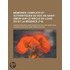 M Moires Complets Et Authentiques Du Duc De Saint-simon Sur Le Si Cle De Louis Xiv Et La R Gence (7-8)
