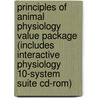 Principles Of Animal Physiology Value Package (includes Interactive Physiology 10-system Suite Cd-rom) by Patricia M. Schulte