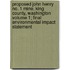 Proposed John Henry No. 1 Mine, King County, Washington Volume 1; Final Environmental Impact Statement