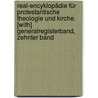 Real-Encyklopädie Für Protestantische Theologie Und Kirche. [With] Generalregisterband, Zehnter Band by Johann Jakob Herzog