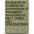 Studyguide For Fundamental Cornerstones Of Managerial Accounting By Dan L. Heitger, Isbn 9780324378061