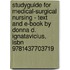 Studyguide For Medical-surgical Nursing - Text And E-book By Donna D. Ignatavicius, Isbn 9781437703719