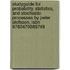 Studyguide For Probability, Statistics, And Stochastic Processes By Peter Olofsson, Isbn 9780470889749