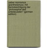 Ueber Monismus (Pantheismus): Mit Berücksichtigung Der "Philosophie Des Unbewussten" (German Edition) by Wirth Robert