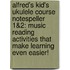 Alfred's Kid's Ukulele Course Notespeller 1&2: Music Reading Activities That Make Learning Even Easier!