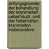 Anfangsgruende Der Behandlung Der Krankheiten Ueberhaupt, Und Der Fieberhaften Krankheiten Insbesondere