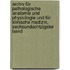 Archiv Für Pathologische Anatomie Und Physiologie Und Für Klinische Medizin, Sechsundachtzigster Band