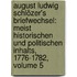 August Ludwig Schlözer's Briefwechsel: Meist Historischen Und Politischen Inhalts, 1776-1782, Volume 5