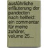 Ausführliche Erläuterung Der Pandecten Nach Hellfeld: Ein Commentar Für Meine Zuhörer, Volume 25...