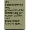 Der Fixsternhimmel: Eine Gemeinfassliche Darstellung Der Neuern Auf Ihn Sich Beziehenden Forschungen... by Johann Heinrich Von Mädler