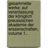 Gesammelte Werke: Auf Veranlassung Der Königlich Preussischen Akademie Der Wissenschaften, Volume 1... door Carl Wilhelm Borchardt