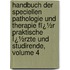 Handbuch Der Speciellen Pathologie Und Therapie Fï¿½R Praktische Ï¿½Rzte Und Studirende, Volume 4