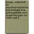 Imago. Zeitschrift Für Psychoanalytische Psychologie Ihre Grenzgebiete Und Anwendungen Xxi 1935 Heft 2