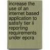 Increase The Use Of An Internet Based Application To Satisfy Tier Ii Reporting Requirements Under Epcra door Heinz Kaiser