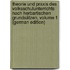 Theorie Und Praxis Des Volksschulunterrichts Nach Herbartischen Grundsätzen, Volume 1 (German Edition)
