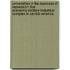 Universities in the Business of Repression: The Academic-Military-Industrial Complex in Central America