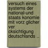 Versuch Eines Systems Der National-Und Staats Konomie Mit Vorz Glicher Ver Cksichtigung Deutschlands .. by Georg Friedrich Krause