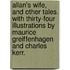 Allan's Wife, and other tales. With thirty-four illustrations by Maurice Greiffenhagen and Charles Kerr.