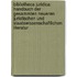 Bibliotheca Juridica: Handbuch Der Gesammten Neueren Juristischen Und Staatswissenschaftlichen Literatur