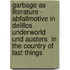 Garbage as Literature - Abfallmotive in Delillos  Underworld  Und Austers  In the Country of Last Things