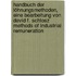 Handbuch der Löhnungsmethoden, eine Bearbeitung von David F. Schlosz Methods of industrial remuneration