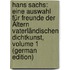 Hans Sachs: Eine Auswahl Für Freunde Der Ältern Vaterländischen Dichtkunst, Volume 1 (German Edition)