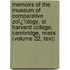 Memoirs of the Museum of Comparative Zoï¿½Logy, at Harvard College, Cambridge, Mass (Volume 22, Text)