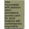 New MyCompLab with Pearson Etext - Standalone Access Card - for Good Reasons with Contemporary Arguments door Jack Selzer