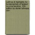 Outlines & Highlights For Fundamentals Of Federal Income Taxation, 15Th Edition By Daniel Lathrope, Isbn