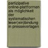Partizipative Online-Plattformen als Möglichkeit der systematischen Leser(ein)bindung in Presseverlagen