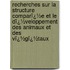 Recherches Sur La Structure Comparï¿½E Et Le Dï¿½Veloppement Des Animaux Et Des Vï¿½Gï¿½Taux
