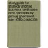 Studyguide For Strategy And The Business Landscape: Core Concepts By Pankaj Ghemawat, Isbn 9780131430358