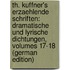 Th. Kuffner's Erzaehlende Schriften: Dramatische Und Lyrische Dichtungen, Volumes 17-18 (German Edition)