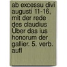 Ab Excessu Divi Augusti 11-16, Mit Der Rede Des Claudius Über Das Ius Honorum Der Gallier. 5. Verb. Aufl by Publius Cornelius Tacitus