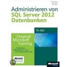 Administrieren Von Microsoft Sql Server 2012-datenbanken - Original Microsoft Training Für Examen 70-462 door Bob Taylor