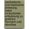 Aesthetische und historische einleitung nebst fortlaufender erläuterung zu Goethe's Hermann und Dorothea by Cholevius