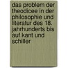 Das Problem Der Theodicee in Der Philosophie Und Literatur Des 18. Jahrhunderts Bis Auf Kant Und Schiller door Otto Lempp