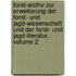 Forst-archiv Zur Erweiterung Der Forst- Und Jagd-wissenschaft Und Der Forst- Und Jagd-literatur, Volume 2