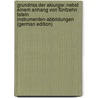 Grundriss Der Akiurgie: Nebst Einem Anhang Von Fünfzehn Tafeln Instrumenten-Abbildungen (German Edition) by Wilhelm Theodor Ravoth Friedrich