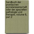 Handbuch Der Praktischen Arzneiwissenschaft Oder Der Speziellen Pathologie Und Therapie, Volume 6, Part 2