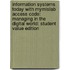 Information Systems Today With Mymislab Access Code: Managing In The Digital World: Student Value Edition