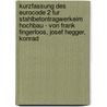 Kurzfassung Des Eurocode 2 Fur Stahlbetontragwerkeim Hochbau - Von Frank Fingerloos, Josef Hegger, Konrad door Deutscher Beton-und Bautechnik-Verein e.V.