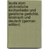 Lauda Sion: Altchristliche Kirchenlieder Und Geistliche Gedichte, Lateinisch Und Deutsch (German Edition)